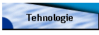 Tehnologie